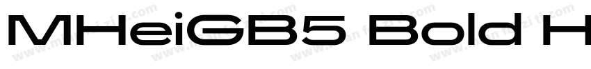 MHeiGB5 Bold HKSCS U Bold字体转换